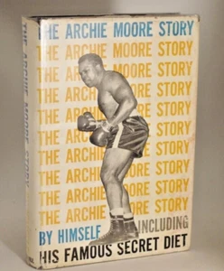 The Archie Moore Story 1st US Edition Hardback in D/J 1960 - Imagen 1 de 7