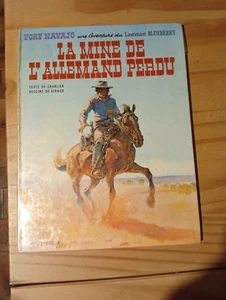 BLUEBERRY LA MINE DE L ALLEMAND PERDU 1ER TRIMESTRE 1972 - Picture 1 of 10