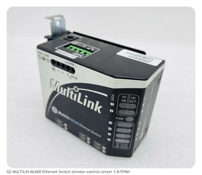 Conmutador Ethernet GE Multilin ML600 12VDC, 1A ~ 02-1135Z ~ A10515004542 ~ GE ML600 Foto 1 de 4