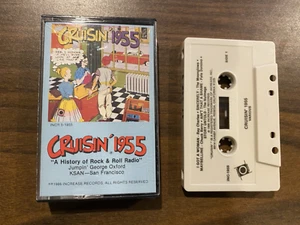 Cruisin’ 1955 Cassette – A History of Rock & Roll Radio (Increase INC-1955) VG+ - Imagen 1 de 6