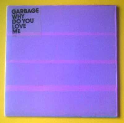 GARBAGE *WHY DO YOU LOVE ME/SPACE CAN* SEALED UK 2-track 7" 2005 ~ 20 Y.O. L@@K - Image 1 of 2