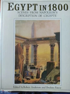 Ägypten um 1800 Szenen aus Napoleons Beschreibung von Ägypten Anderson Fawzy - Bild 1 von 1