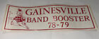 1978-79 Original GAINESVILLE “BAND BOOSTER” Bumper Sticker 4”x 12”Laminated