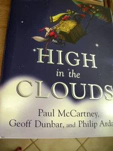High In The Clouds Children's Book By Paul McCartney w/Jacket Hardcover Book - Picture 1 of 1