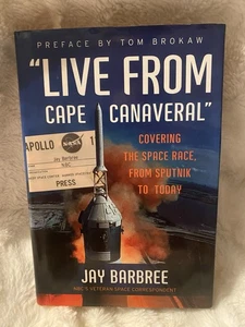 Live from Cape Canaveral : Covering the Space Race, from Sputnik Jay Barbree VG - Bild 1 von 8