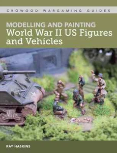 MODELLING AND PAINTING WORLD WAR II GERMAN MILITARY FIGURES by Michael Farnworth - Picture 1 of 7