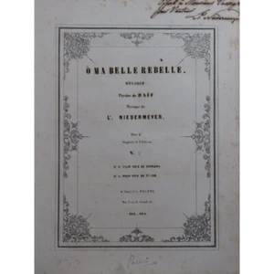 Niedermeyer Louis O Ma Belle Rebelle Dedication Singer Piano ca1840 - Picture 1 of 5