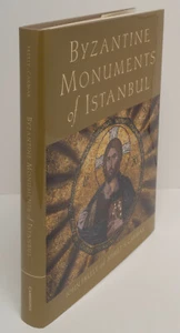 BYZANTINISCHE MONUMENTE VON ISTANBUL John Freely & Ahmet S. Cakmak - Cambridge, 2004 - Bild 1 von 9