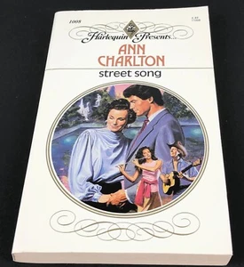 Street Song book by Ann Charlton Highly Rated Romance Harlequin Presents #1008 - Picture 1 of 9