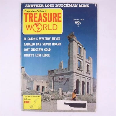 Long John Latham's Treasure World January 1972 Another Lost Dutchman Mine - Image 1 of 3