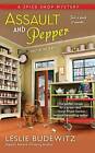 Assault and Pepper 1 Spice Shop Mystery, Leslie Bu