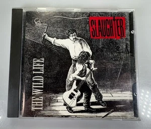 Slaughter - The Wild Life (CD, 1992) F2-21911 Chrysalis Records - Mint Disc!! - Bild 1 von 3