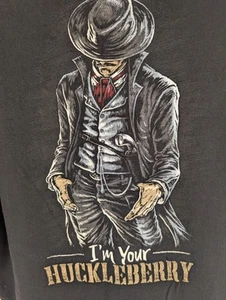 I am Your Huckleberry Adult 4XL TShirt Black Warrior XII Gildan  - Picture 1 of 7