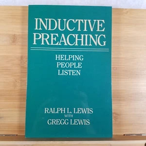Inductive Preaching: Helping People Listen -Paperback by Ralph L. Lewis LIKE NEW - Bild 1 von 16