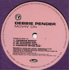 Debbie Pender, Movin' On (Paramour / Mt Rushmore Mixes), (12"), NM or M-, 360326 - Picture 1 of 3