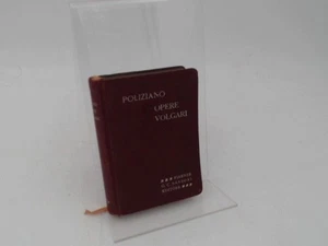 Opere volgari di messer Angelo Ambrogini Poliziano. A cura di Tommaso Casini. Am - Picture 1 of 3