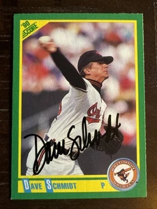 DAVE SCHMIDT 1990 Score #30 Autographed SIGNED Card BALTIMORE ORIOLES - Picture 1 of 2