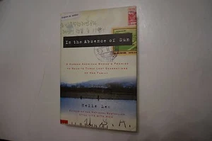 SIGNED In the Absence of Sun A Korean American Woman Promi Lee Helie 0609609343 - Picture 1 of 9