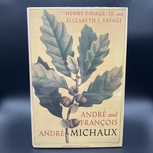 Andre and Francois Andre Michaux - Henry and Elizabeth Savage HC/DJ - Imagen 1 de 12