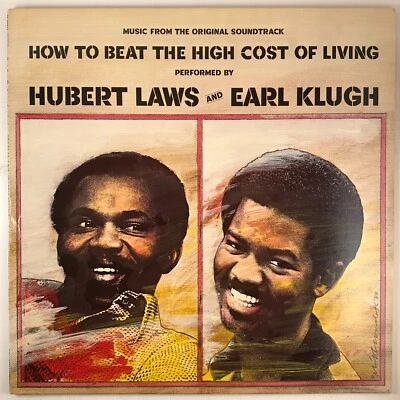 "How to Beat the High Cost of Living" 1980 Sountrack LP, Hubert Laws/Earl Klugh - Image 1 of 4