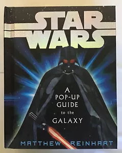 Star Wars A Pop-Up Guide To The Galaxy Matthew Reinhart Orchard Books 2007 - Picture 1 of 4