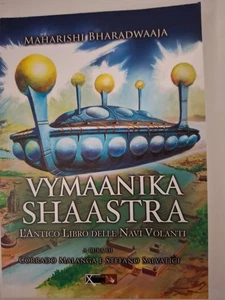 VYMAANIKA SHAASTRA a cura di MALANGA e SALVATICI -Ed Xpublishing 2013 - Foto 1 di 3