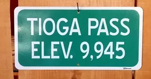 Tioga Pass Yosemite Elevation Altitude Highway Route Sign - Picture 1 of 1
