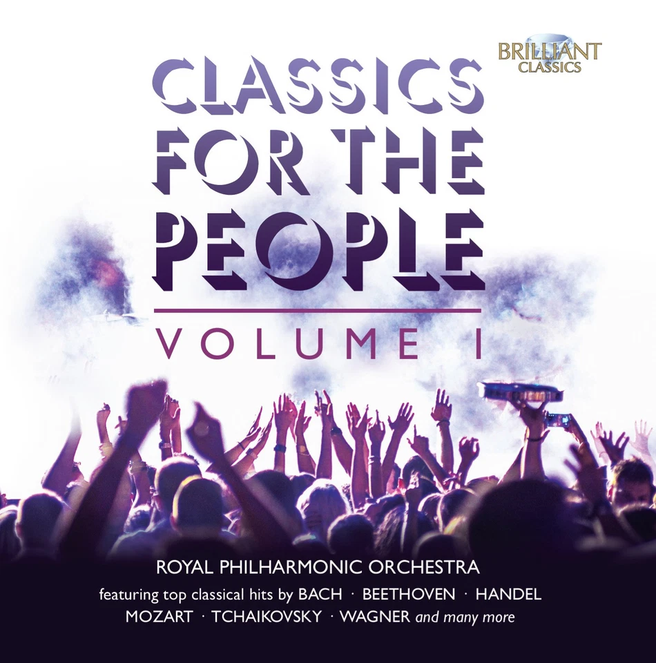 Royal Philharmonic Orchestra Classics for the People - Volume 1 (CD) Album - Bild 1 von 1