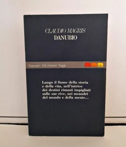 Danubio - Claudio Magris; ed. Garzanti 1990 - Foto 1 di 4