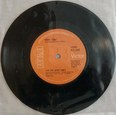 Perry Como-For The Good Times/Sing Vinyl 7" Single. 1973 RCA Victor RCA 2402. - Image 1 of 4