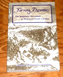 Landwirtschaft Dissidenten Die Regulierungsbewegung im Piemont North Carolina BUCH NEU - Bild 1 von 3