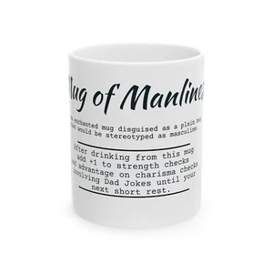 Mug of Manliness - Coffee Cup for D&D Dads - Picture 1 of 9