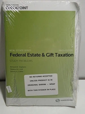 WC&L Estate Series Federal Estate & Gift Taxation 9th Edition Thomas Reuters - Image 1 of 2