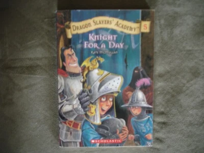 Knight For A Day (Dragon Slayers' Academy #5) - Image 1 of 2