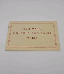 Hall-Marks on Gold and Silver Wares 1953 Booklet Goldsmiths Hall London - Picture 1 of 12