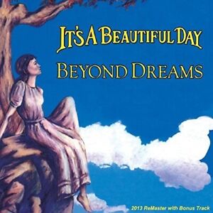 It's A Beautiful Day - Beyond Dreams - CD