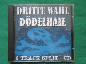 DRITTE WAHL - DODELHAIE - 6 TRACK SPLIT - IMPACT RECORDS - PUNK / OI - CD - Bild 1 von 2
