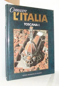 CONOSCERE L'ITALIA - TOSCANA - VOLUME PRIMO - (DeAgostini) - ENCICLOPEDIA OTTIMA - Picture 1 of 3