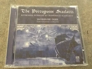 The Portuguese Scarlatti Keyboard Sonatas Jacqueline Ogeil CD ABC Classics - Picture 1 of 2