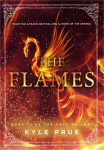 The Flames: Book II of the Feud Trilogy (Hardback or Cased Book) - Picture 1 of 1