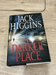 A Darker Place by Jack Higgins (2009, First Edition, Hardcover, Dust Jacket) - Picture 1 of 14