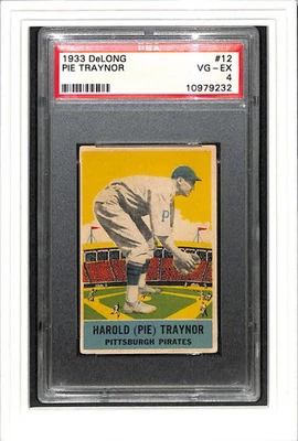 1933 DeLong #12 Pie Traynor PSA 4 SN 10979232 - Image 1 of 2