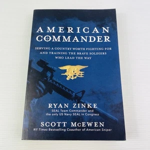 American Commander by Ryan Zinke and Scott McEwen US Navy SEAL Autobiography - Picture 1 of 11