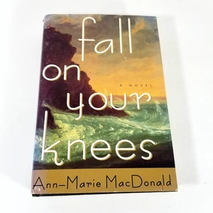 Fall on Your Knees A Novel By Ann-Marie MacDonald 1996 Hardcover - Imagen 1 de 7