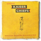 Education, Education, Education And War by Kaiser Chiefs