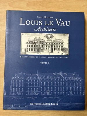 Louis Le Vau Architecte Vol. 1 Cyril Bordier French/English PB VG Leonce Laget - Image 1 of 4