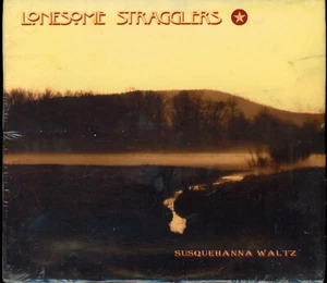 Susquehanna Waltz by Lonesome Stragglers (CD, 2006) NEW & SEALED - Picture 1 of 2