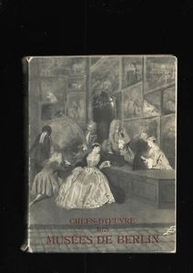Chefs-d'oeuvre des Musées de Berlin Petit Palais Les Presses Artistiques E28H - Imagen 1 de 12