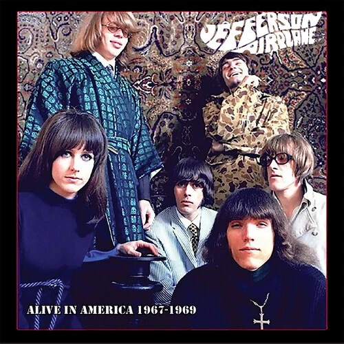 Alive in America 1967-1969 by Jefferson Airplane (Record, 2023)
