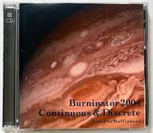 Burninator 2004 Continuous & Discrete Mixed by Muffinhead RARE 2 x CD-r Electro - Bild 1 von 4